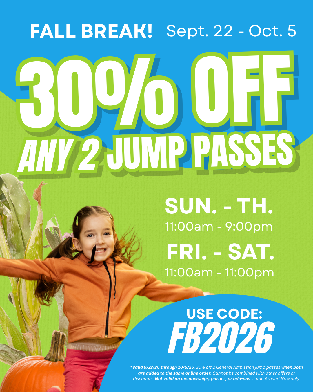Jump Around Now Fall Break Promotion